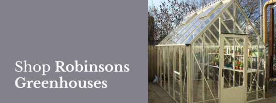 Shop Robinsons Greenhouses